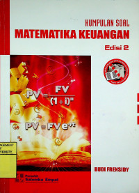 Image of KUMPULAN SOAL MATEMATIKA KEUANGAN, Edisi 2