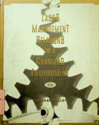 Image of LABOR MANAGEMENT RELATIONS IN A CHANGING ENVIRONMENT, 2/e