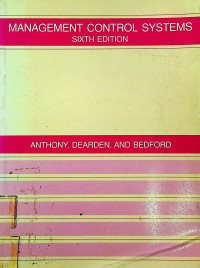 Image of MANAGEMENT CONTROL SYSTEMS, SIXTH EDITION