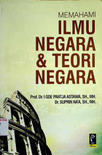 Image of MEMAHAMI ILMU NEGARA & TEORI NEGARA