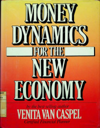 Image of MONEY DYNAMICS FOR THE NEW ECONOMY