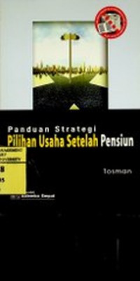 Image of Panduan Strategi: Pilihan Usaha Setelah Pensiun