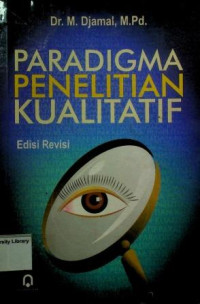 Image of PARADIGMA PENELITIAN KUALITATIF Edisi Revisi