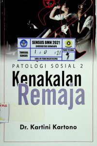 Image of PATOLOGI SOSIAL 2 Kenakalan Remaja