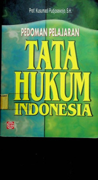 Image of PEDOMAN PELAJARAN TATA HUKUM INDONESIA