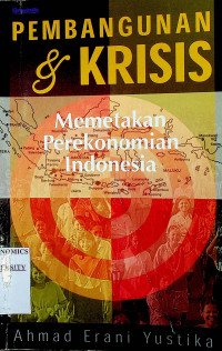 Image of PEMBANGUNAN & KRISIS: Memetakan Perekonomian Indonesia