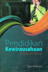 Image of Pendidikan Kewirausahaan (Konsep dan Strategi)