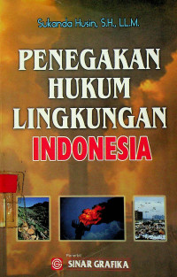 Image of PENEGAKAN HUKUM LINGKUNGAN INDONESIA