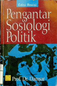 Image of Pengantar Sosiologi Politik, Edisi Revisi