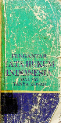Image of PENGANTAR TATA HUKUM INDONESIA DALAM TANYA JAWAB
