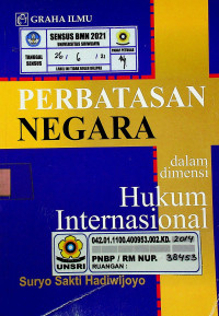 Image of PERBATASAN NEGARA dalam dimensi Hukum Internasional