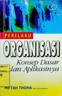 Image of PERILAKU ORGANISASI: Konsep Dasar dan Aplikasinya