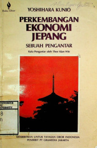 Image of PERKEMBANGAN EKONOMI JEPANG, SEBUAH PENGANTAR