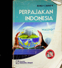 Image of PERPAJAKAN INDONESIA BUKU 1 EDISI 9