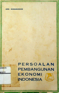 Image of PERSOALAN PEMBANGUNAN EKONOMI INDONESIA