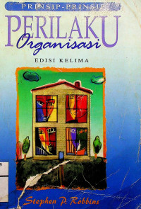 Image of PRINSIP-PRINSIP PERILAKU Organisasi, EDISI KELIMA