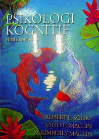 Image of PSIKOLOGI KOGNITIF, EDISI KEDELAPAN