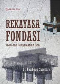 Image of REKAYASA FONDASI: Teori dan Penyelesaian Soal