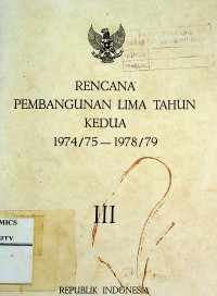 Image of RENCANA PEMBANGUNAN LIMA TAHUN KEDUA 1974/75-1978/79, III