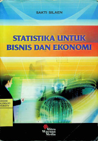 Image of STATISTIKA UNTUK BISNIS DAN EKONOMI