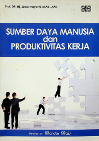 Image of SUMBER DAYA MANUSIA dan PRODUKTIVITAS KERJA