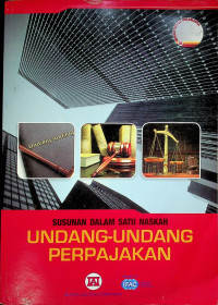 Image of SUSUNAN DALAM SATU NASKAH UNDANG-UNDANG PERPAJAKAN