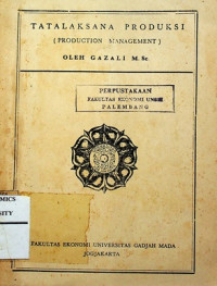 Image of TATALAKSANA PRODUKSI (PRODUCTION MANAGEMENT)