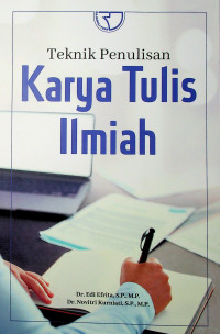 Image of Teknik Penulisan Karya Tulis Ilmiah