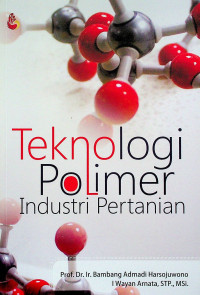 Image of Teknologi Polimer Industri Pertanian