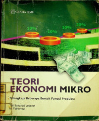 Image of TEORI EKONOMI MIKRO: Dilengkapi Beberapa Bentuk Fungsi Produksi