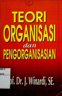 Image of TEORI ORGANISASI dan PENGORGANISASIAN