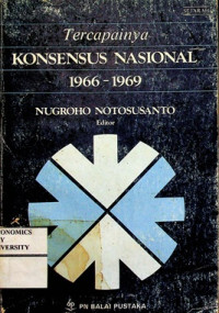 Image of Tercapainya KONSENSUS NASIONAL 1966-1969