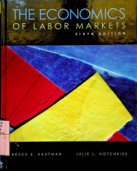 Image of THE ECONOMICS OF LABOR MARKETS, SIXTH EDITION