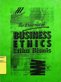 Image of The Essence of BUSINESS ETHICS = Etika Bisnis