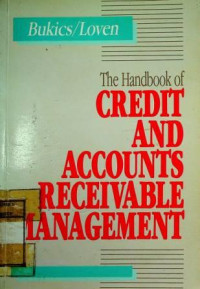 Image of The Handbook of CREDIT AND ACCOUNTS RECEIVABLE MANAGEMENT