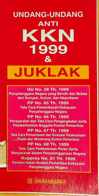 Image of UNDANG-UNDANG ANTI KKN 1999 & JUKLAK