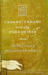 Image of UNDANG-UNDANG tentang PERKAWINAN dan PERATURAN PELAKSANAANNYA