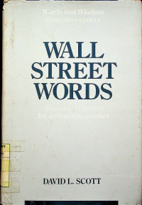 Image of WALL STREET WORDS: Financial literatcy for a changing market